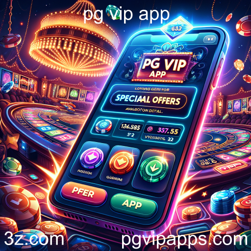 Explorando as Promoções do pg vip app: Oportunidades Imperdíveis para Jogadores